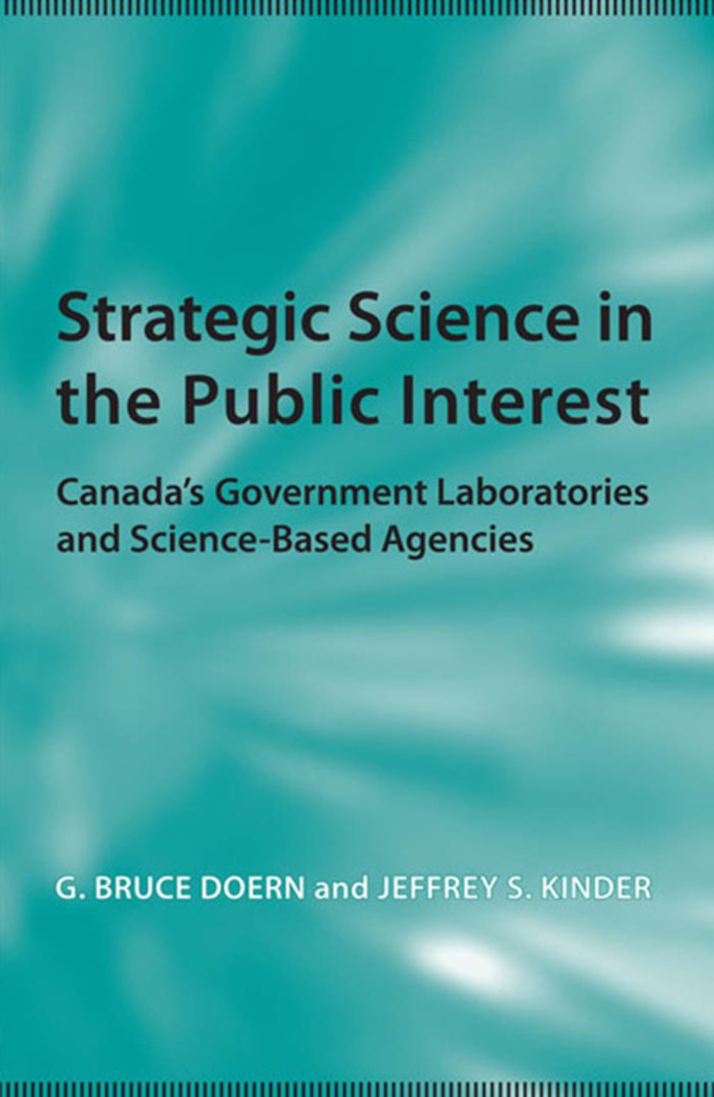 Strategic Science in the Public Interest 1st Edition