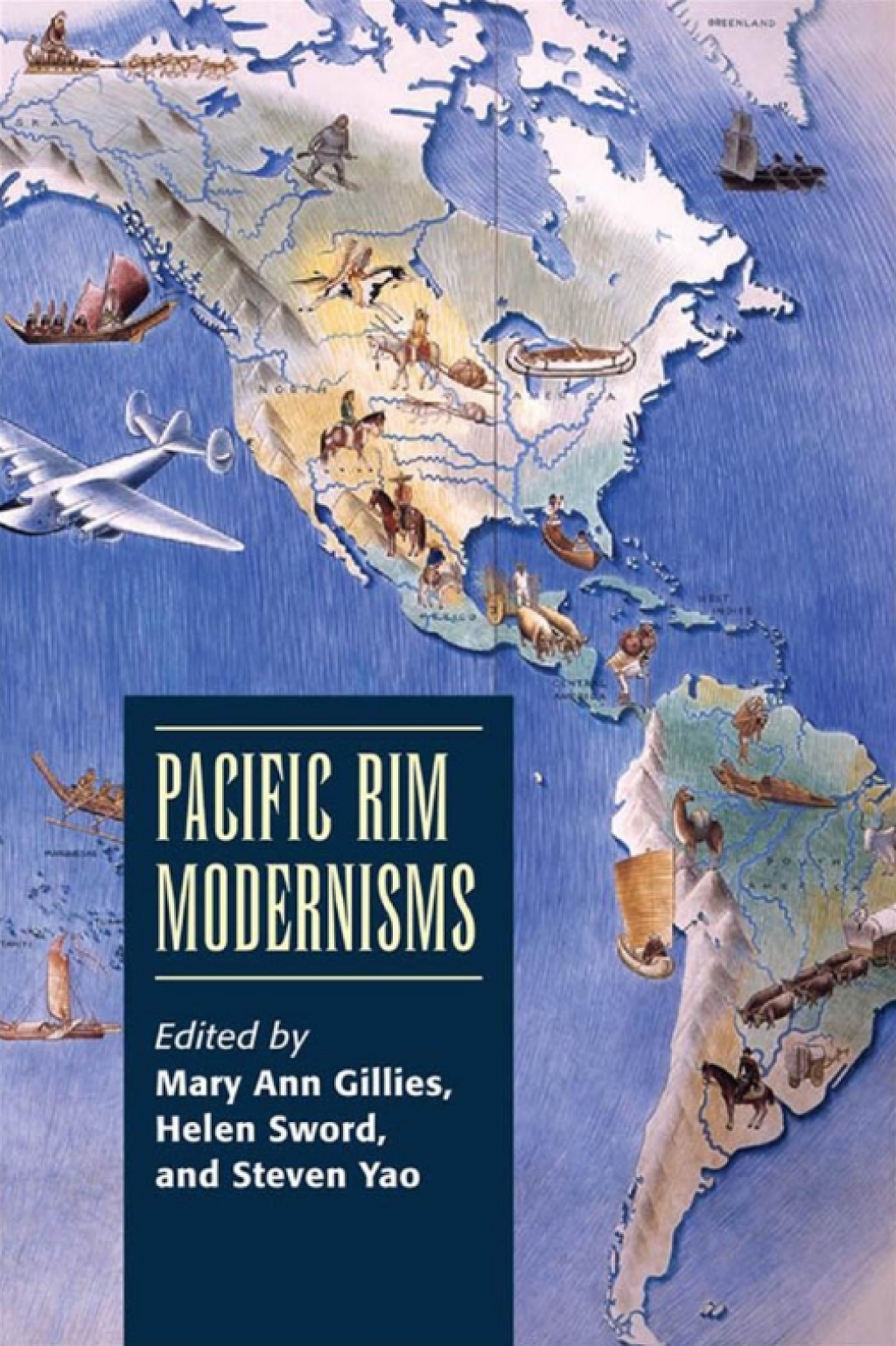 Pacific Rim Modernisms 1st Edition