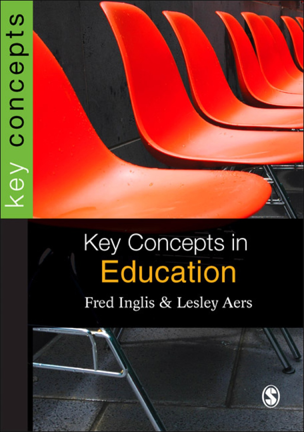 Key Concepts in Education 1st Edition