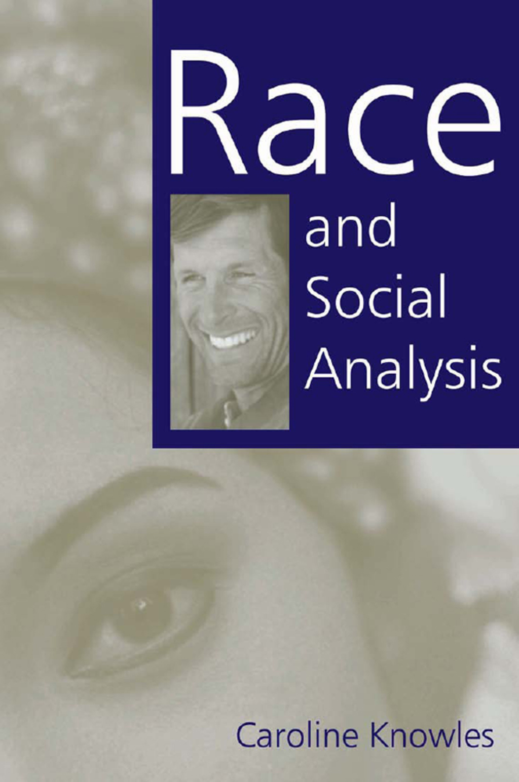 Race and Social Analysis 1st Edition