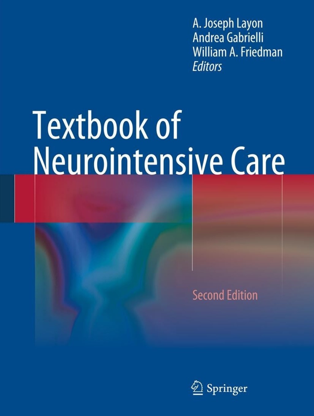 Textbook of Neurointensive Care 2nd Edition