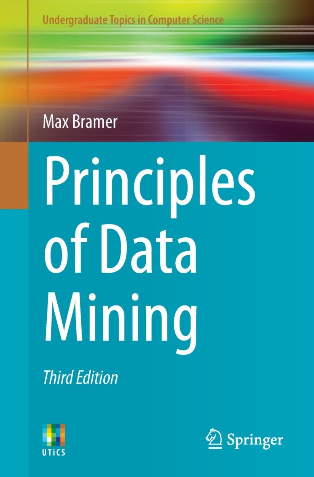 Principles of Data Mining 3rd Edition