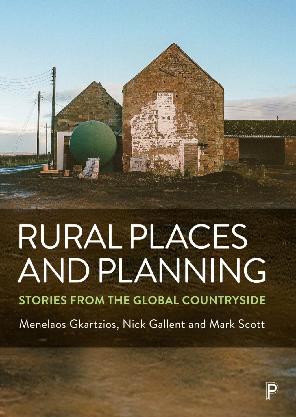 Rural Places and Planning Stories from the Global Countryside 1st Edition