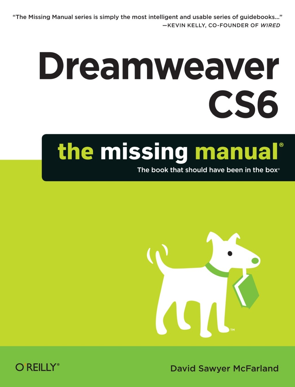 Dreamweaver CS6: The Missing Manual 1st Edition