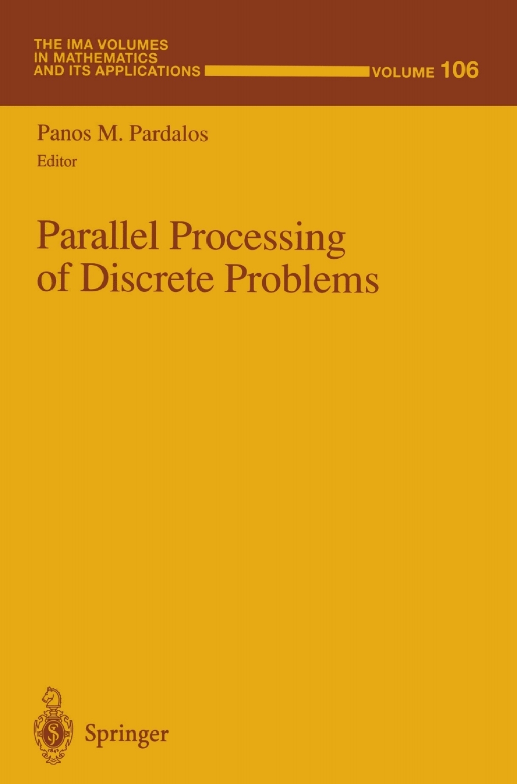 Parallel Processing of Discrete Problems 1st Edition