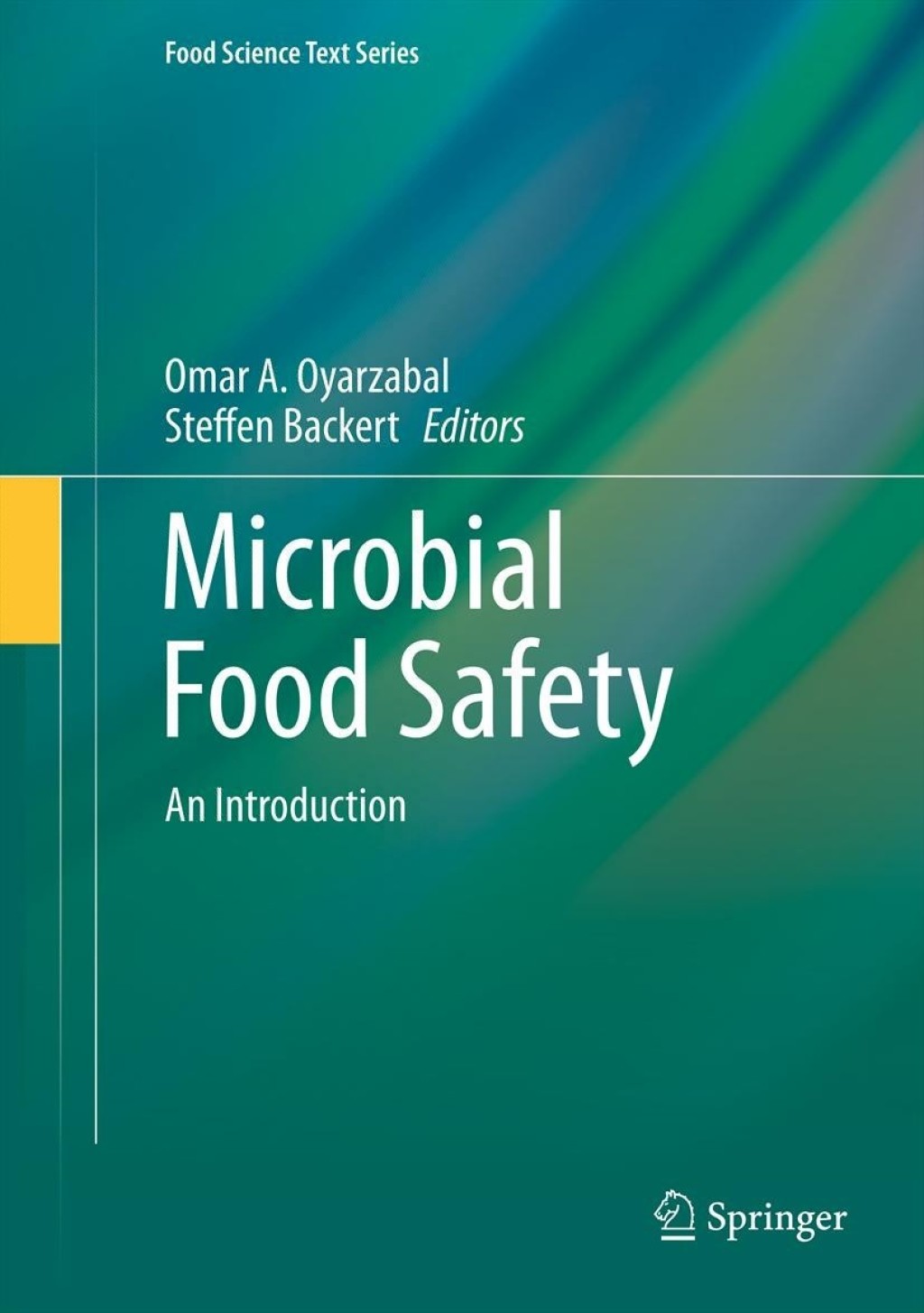 Microbial Food Safety An Introduction