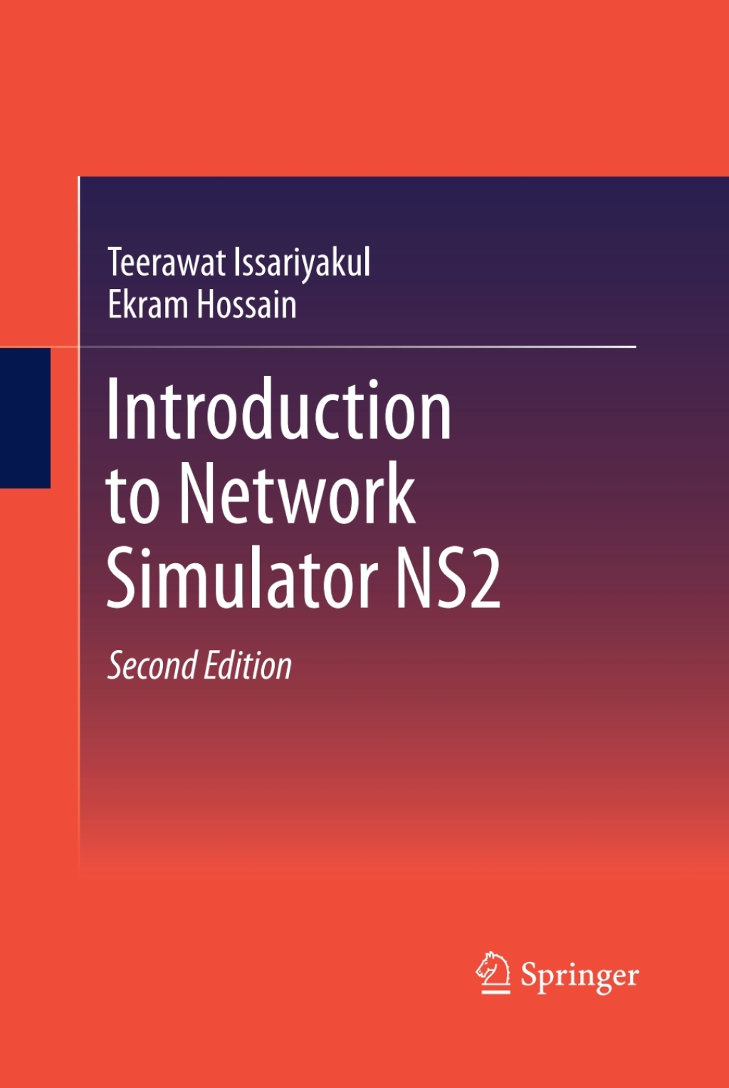 Introduction to Network Simulator NS2 2nd Edition