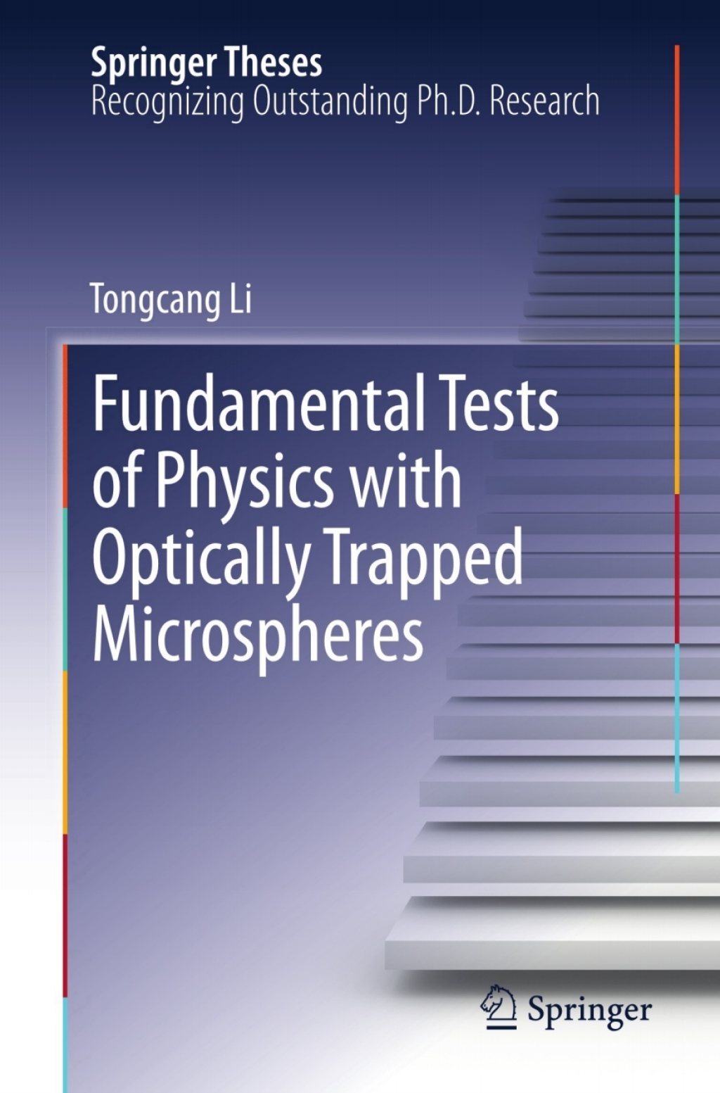 Fundamental Tests of Physics with Optically Trapped Microspheres