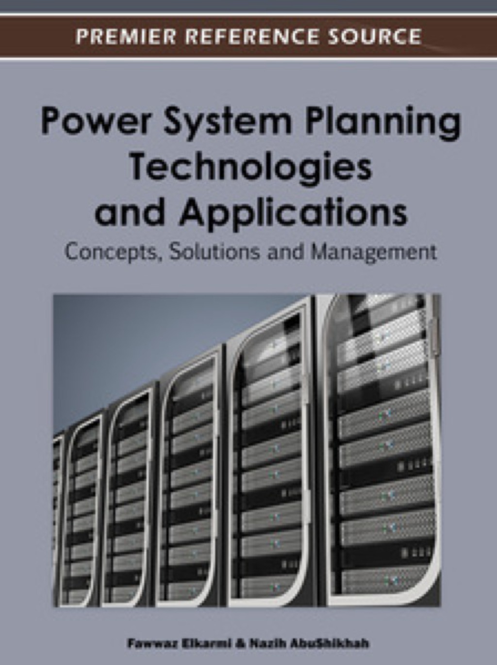 Power System Planning Technologies and Applications: Concepts, Solutions and Management Concepts, Solutions and Management