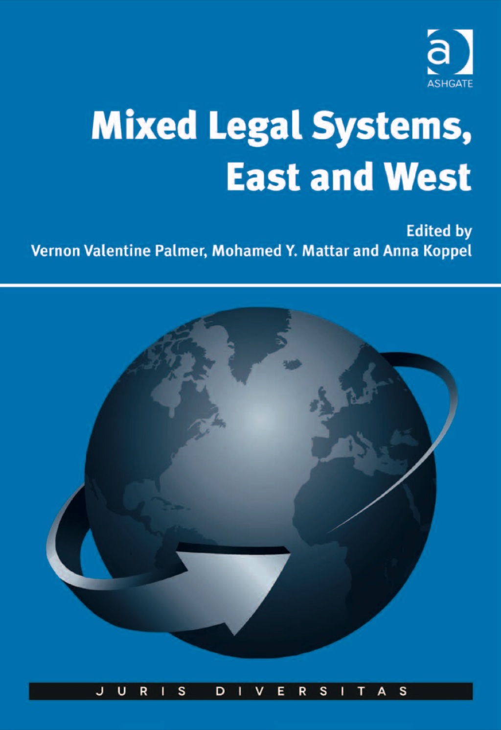 Mixed Legal Systems, East and West