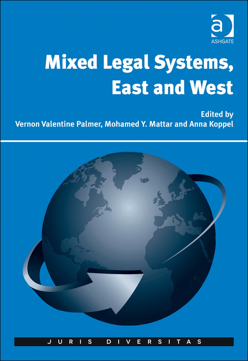 Mixed Legal Systems, East and West