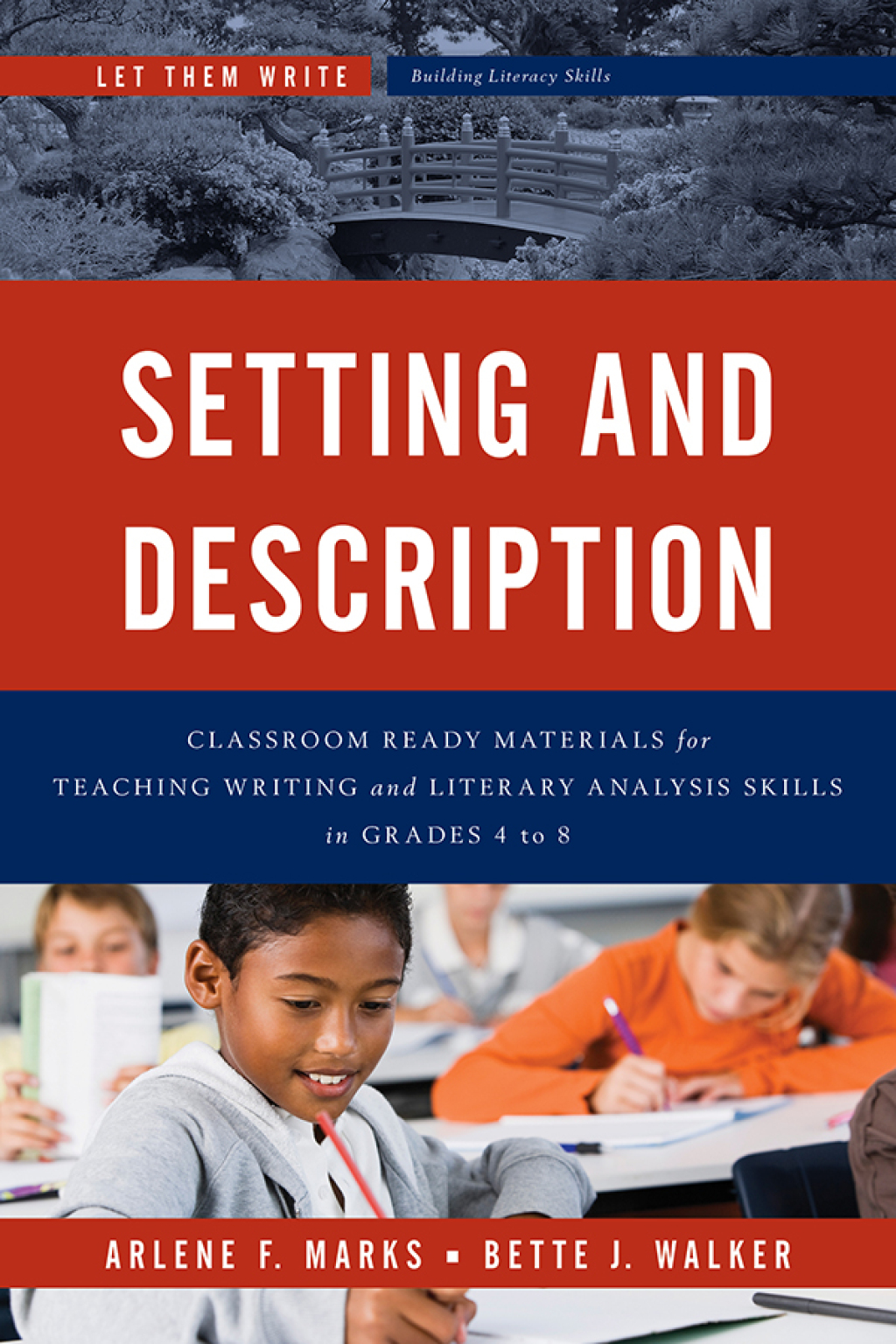Setting and Description Classroom Ready Materials for Teaching Writing and Literary Analysis Skills in Grades 4 to 8