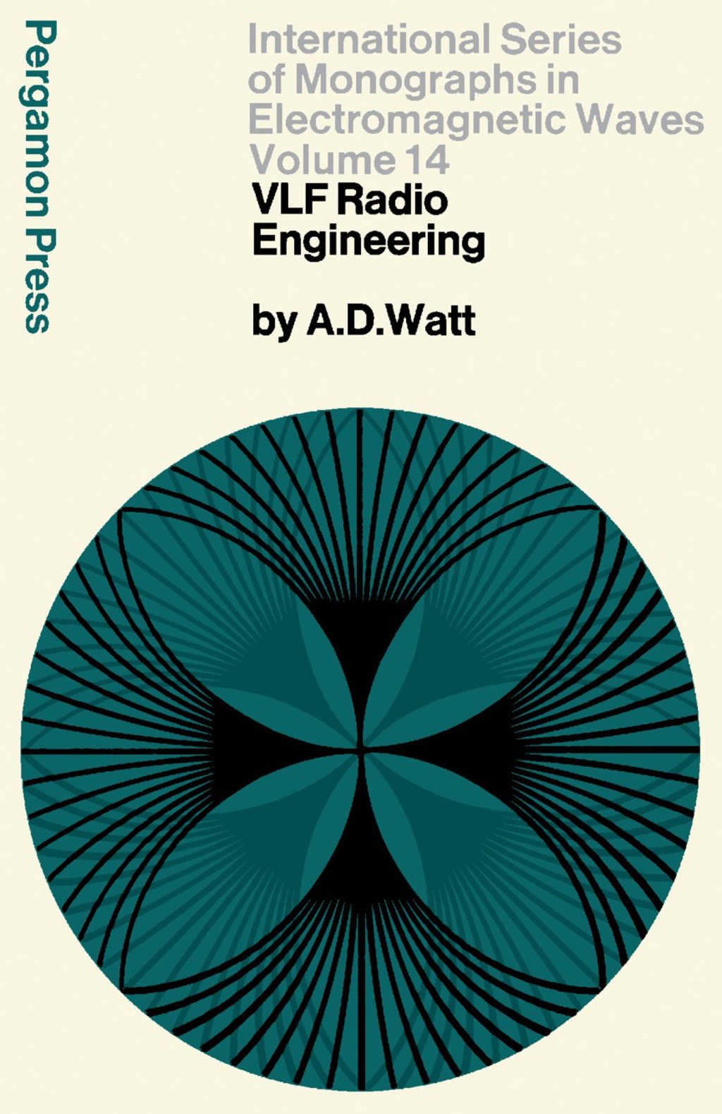 VLF Radio Engineering International Series of Monographs in Electromagnetic Waves