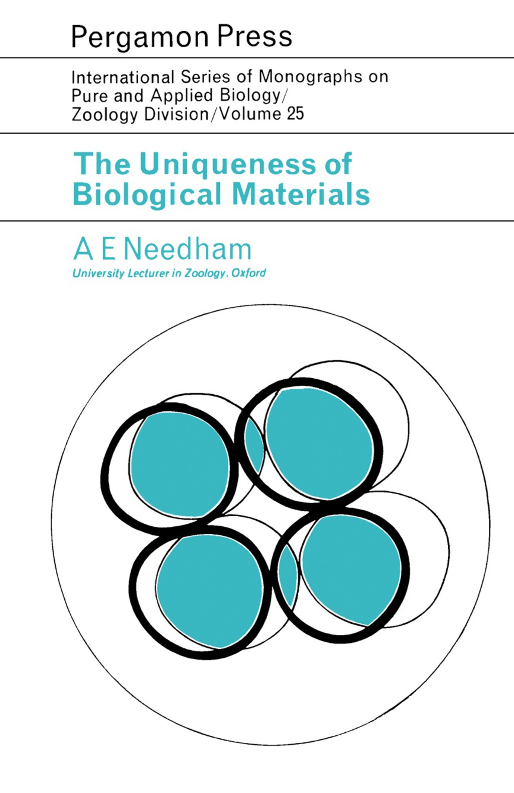The Uniqueness of Biological Materials International Series of Monographs in Pure and Applied Biology: Zoology