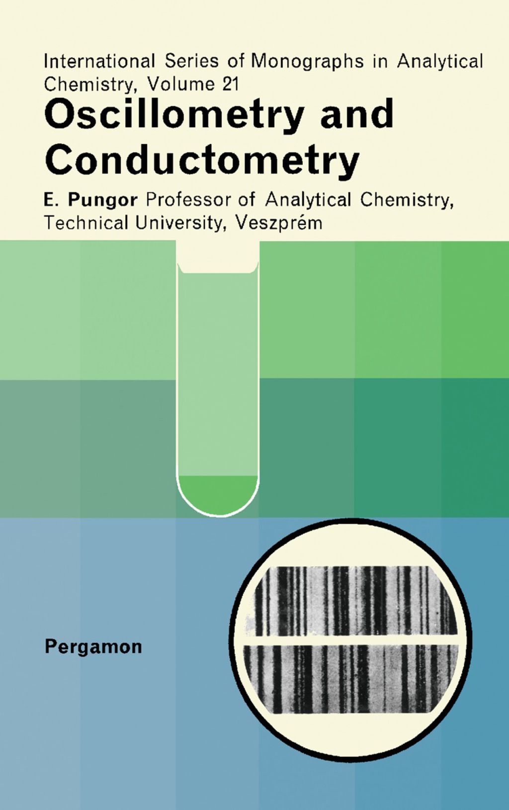 Oscillometry and Conductometry International Series of Monographs on Analytical Chemistry
