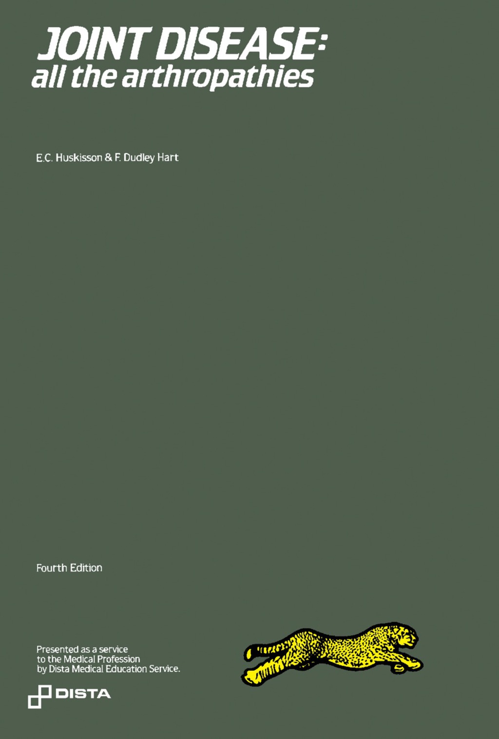 Joint Disease All the Arthropathies 4th Edition