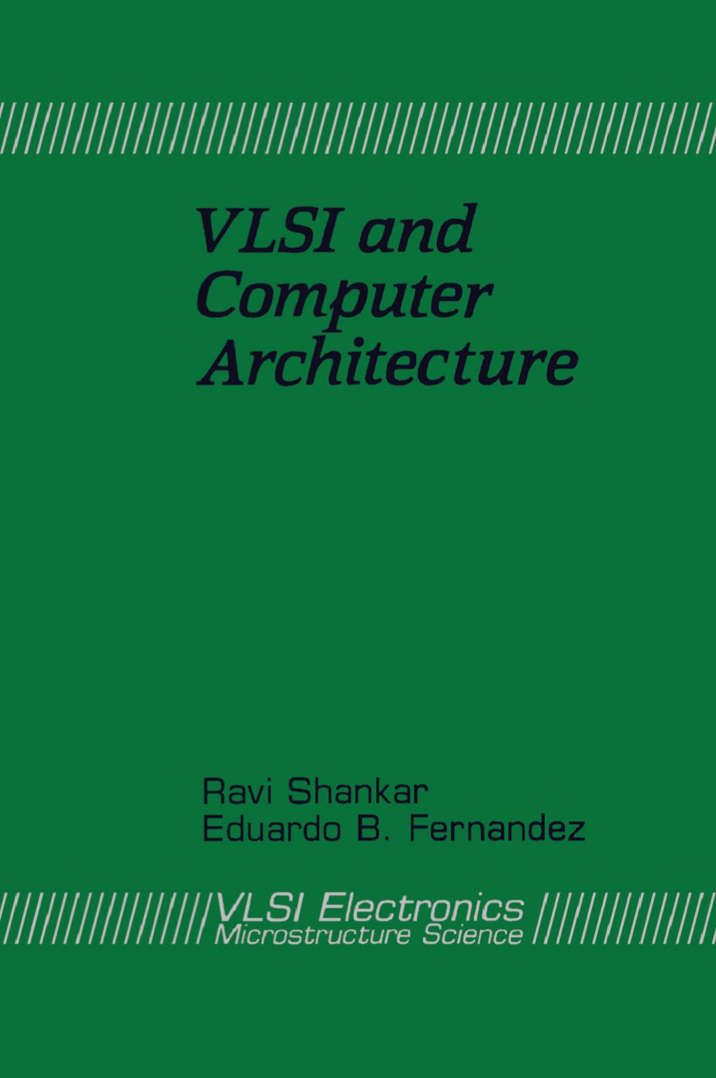 VLSI and Computer Architecture