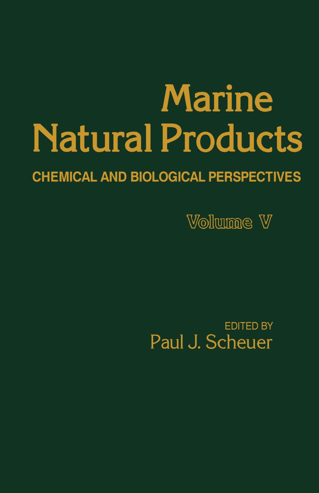 Marine Natural Products Chemical and Biological Perspectives