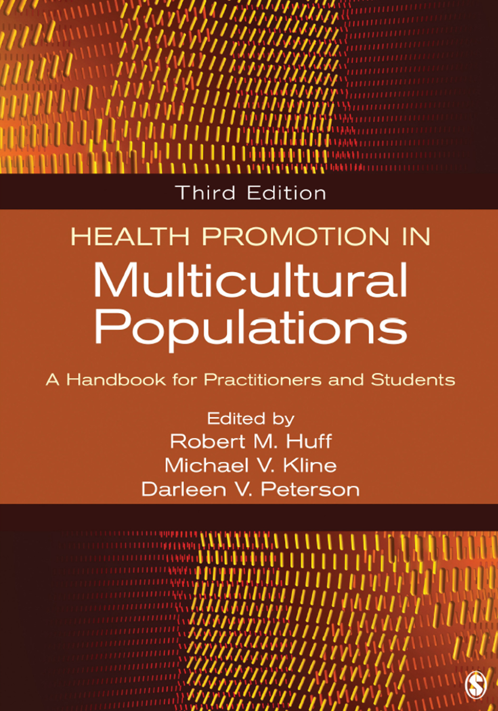 Health Promotion in Multicultural Populations A Handbook for Practitioners and Students 3rd Edition