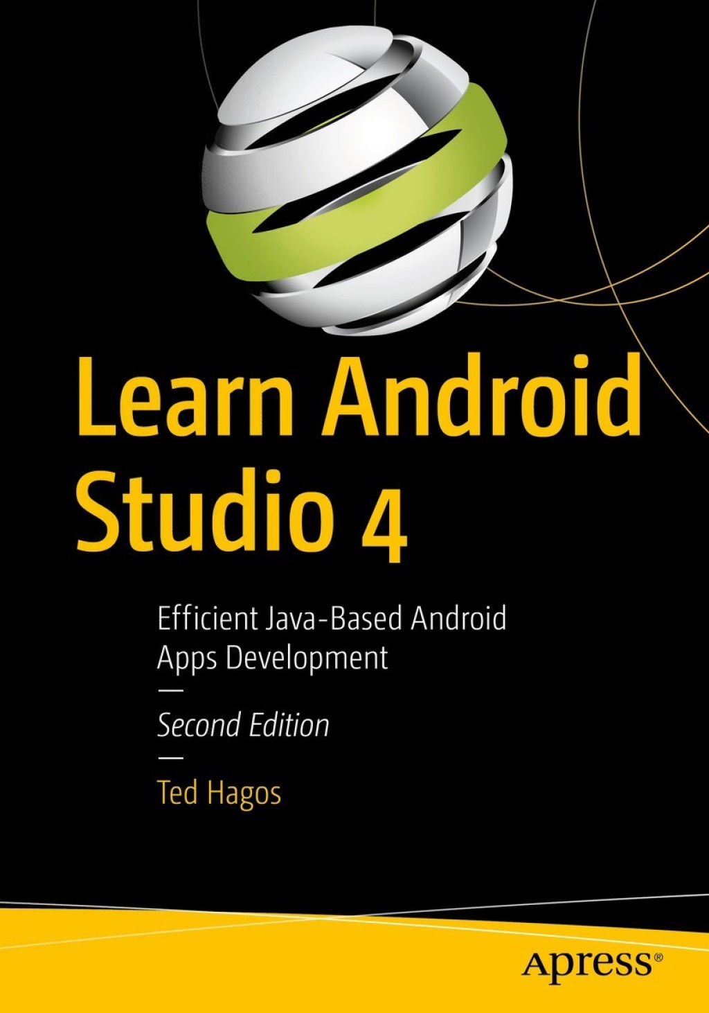 Learn Android Studio 4 Efficient Java-Based Android Apps Development 2nd Edition