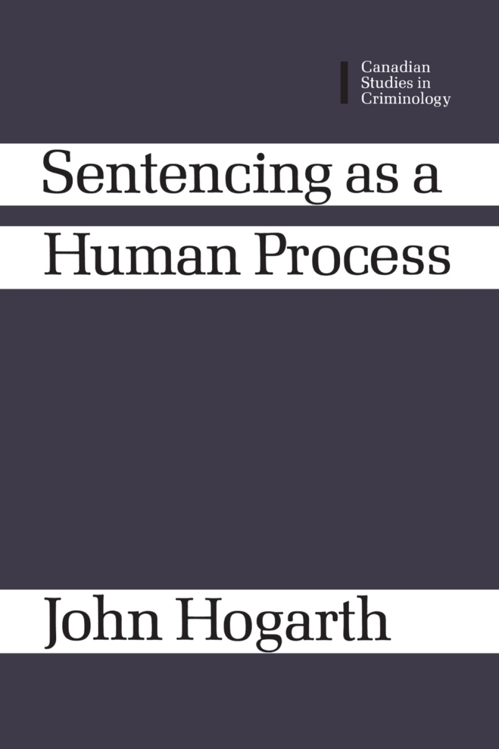 Sentencing as a Human Process 1st Edition