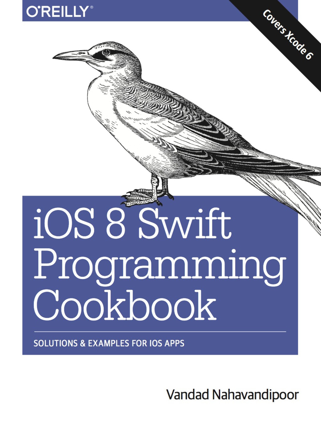 iOS 8 Swift Programming Cookbook 1st Edition