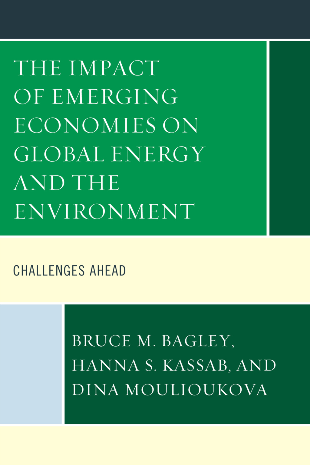 Impact of Emerging Economies on Global Energy and the Environment Challenges Ahead
