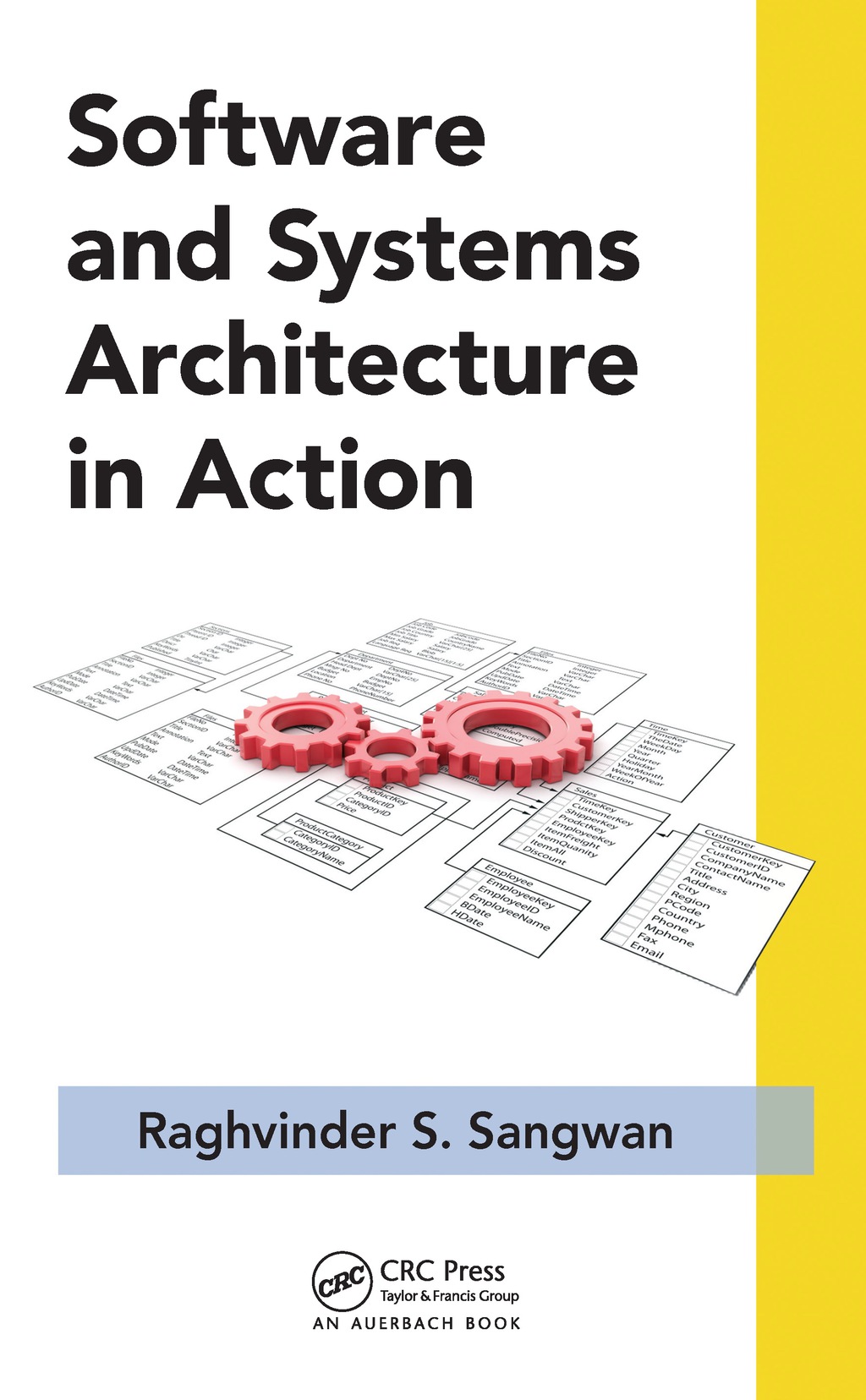 Software and Systems Architecture in Action 1st Edition