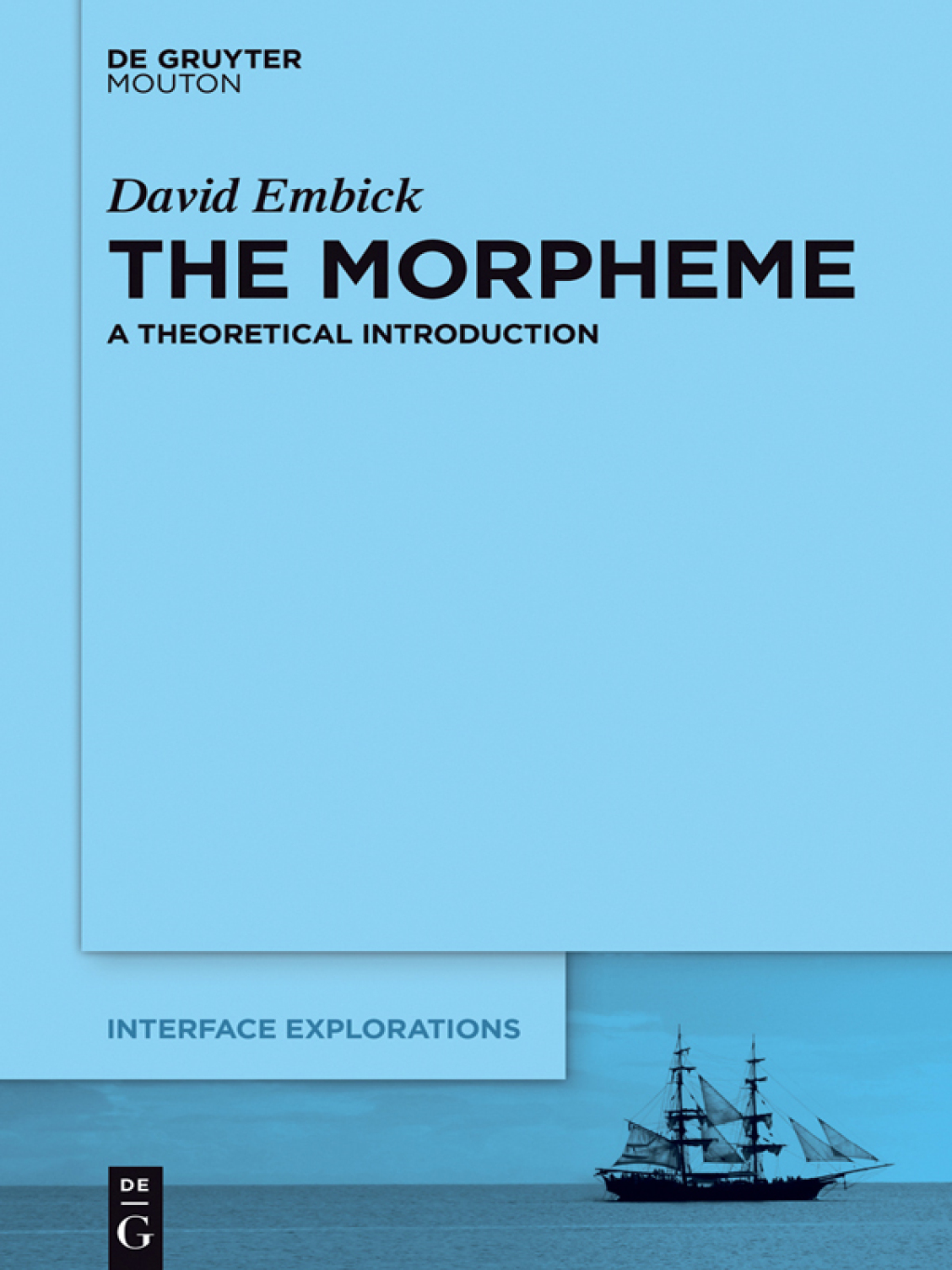 The Morpheme A Theoretical Introduction 1st Edition