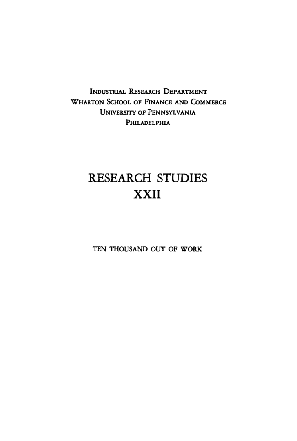 Ten Thousand Out of Work