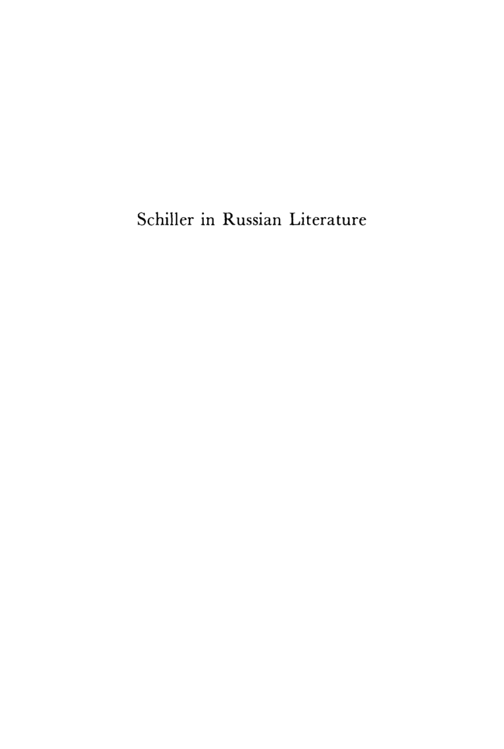 Schiller in Russian Literature