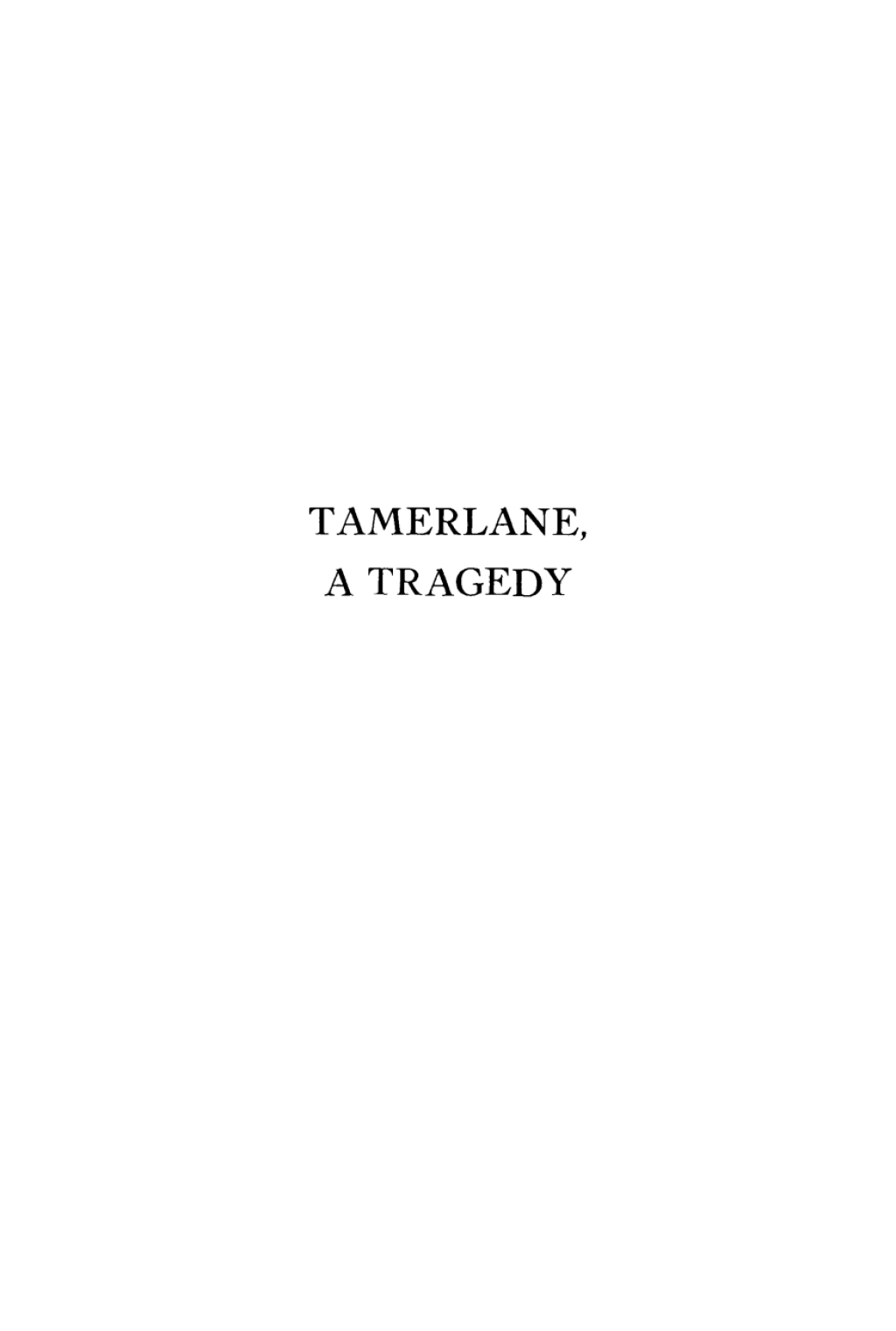 Tamerlane, a Tragedy