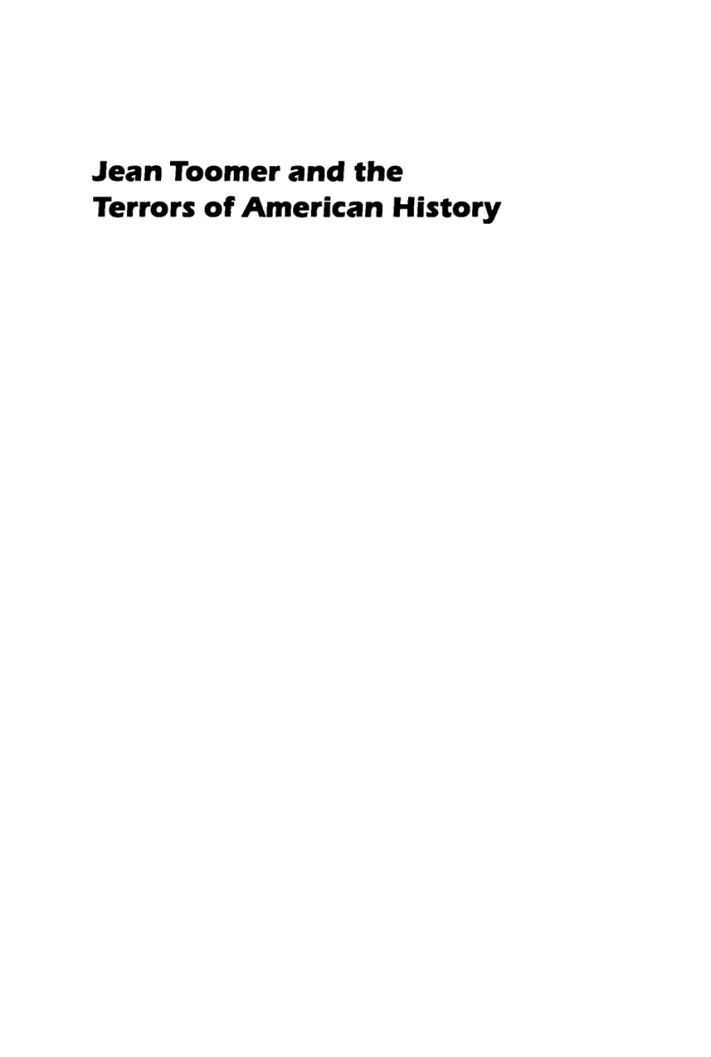 Jean Toomer and the Terrors of American History