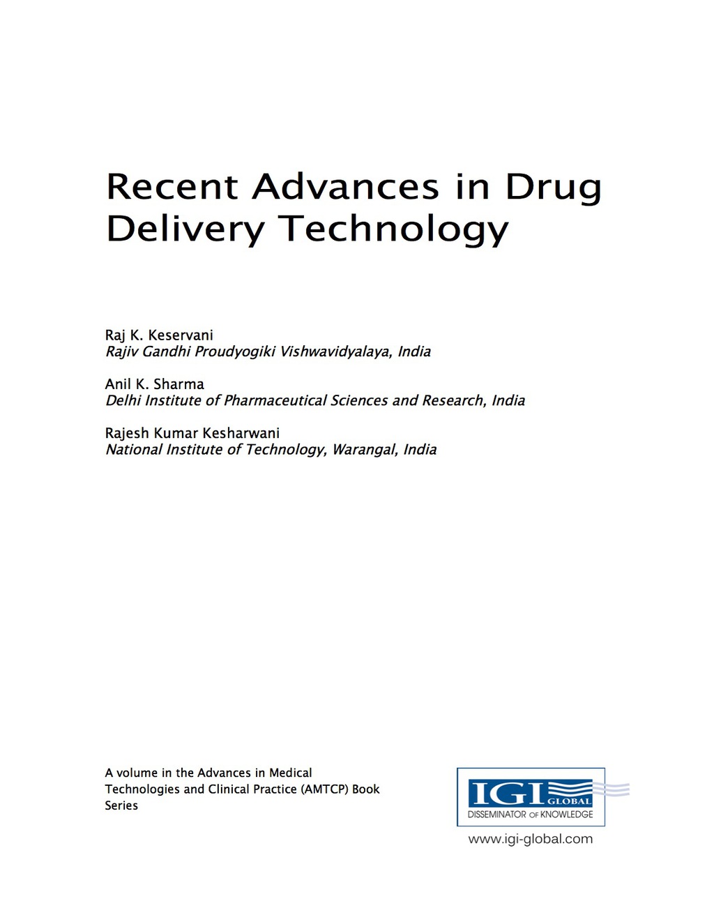 Recent Advances in Drug Delivery Technology