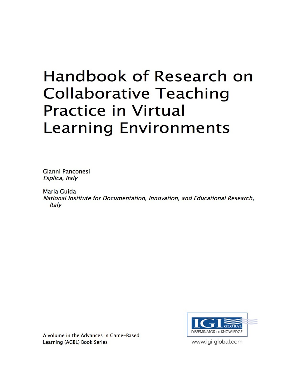 Handbook of Research on Collaborative Teaching Practice in Virtual Learning Environments