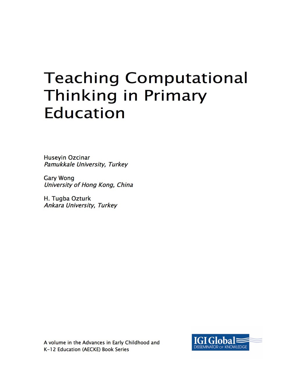 Teaching Computational Thinking in Primary Education