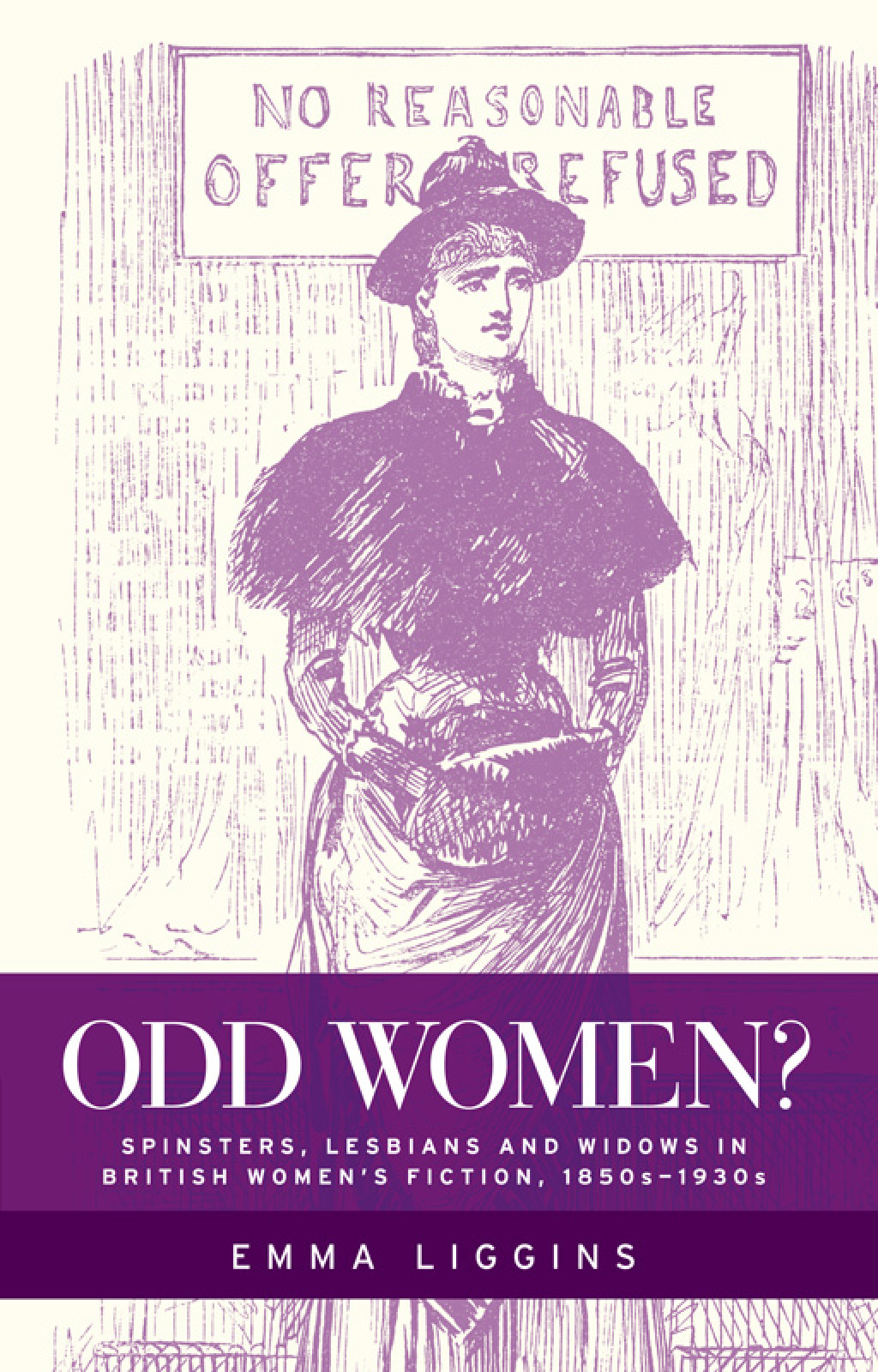 Odd women? Spinsters, lesbians and widows in British women's fiction, 1850s–1930s