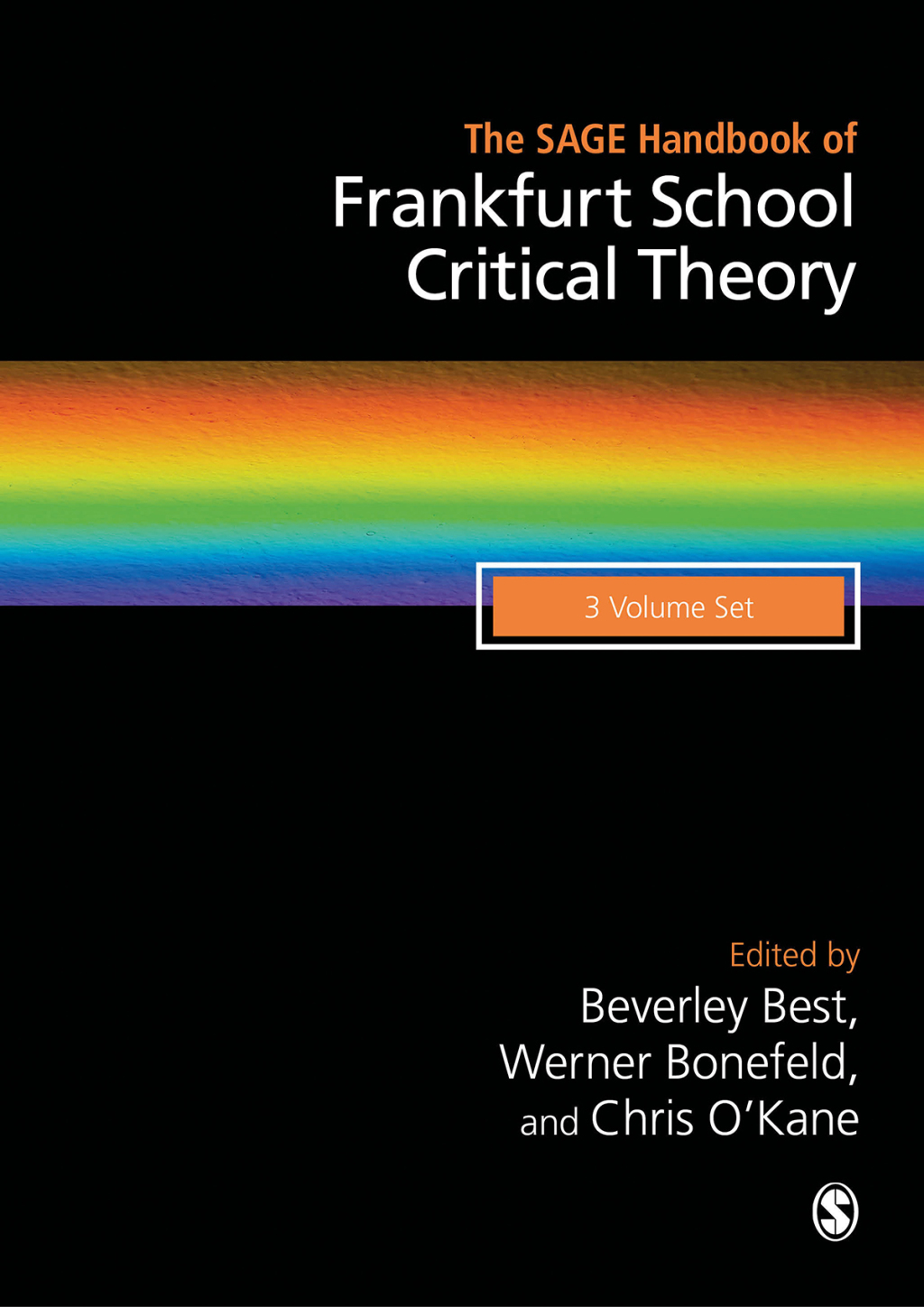 The SAGE Handbook of Frankfurt School Critical Theory 1st Edition