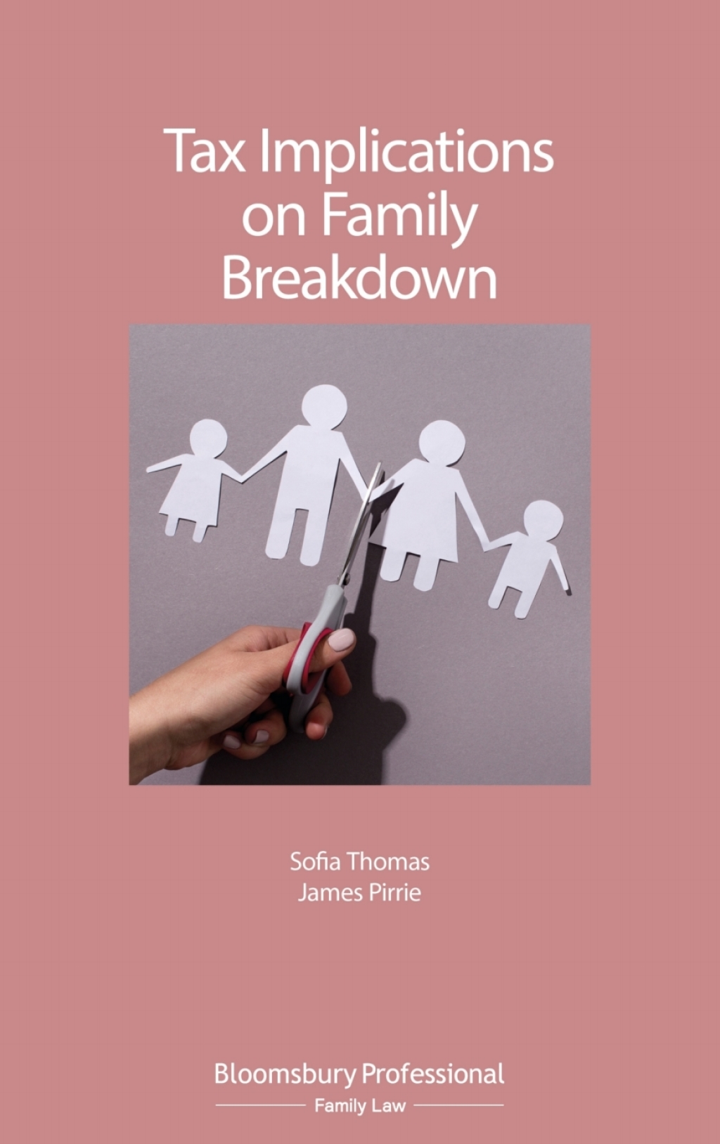 Tax Implications on Family Breakdown 1st Edition