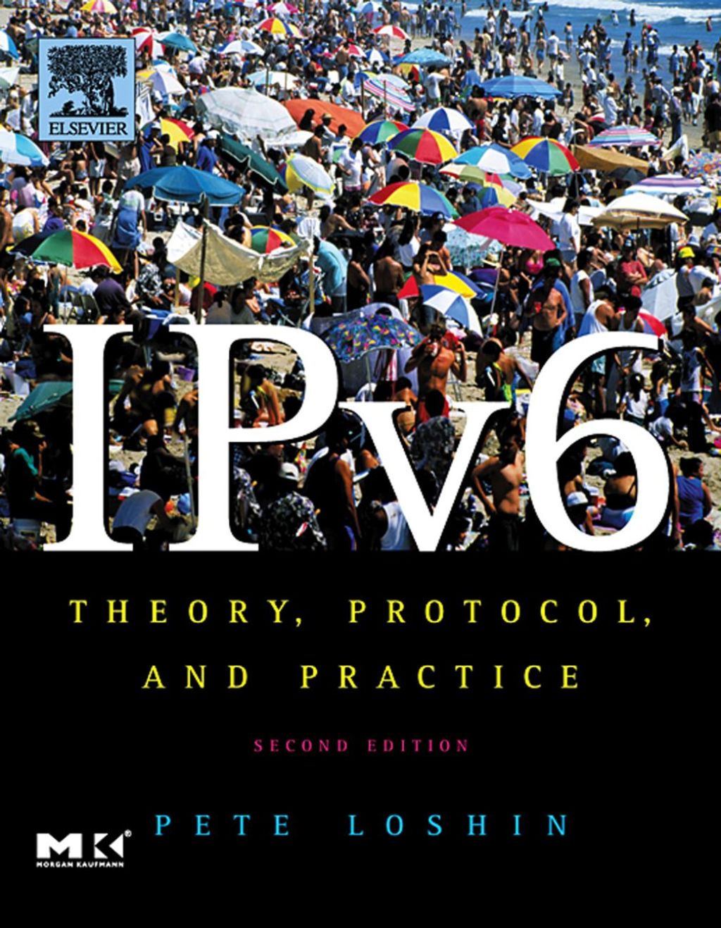 IPv6: Theory, Protocol and Practice 2nd Edition