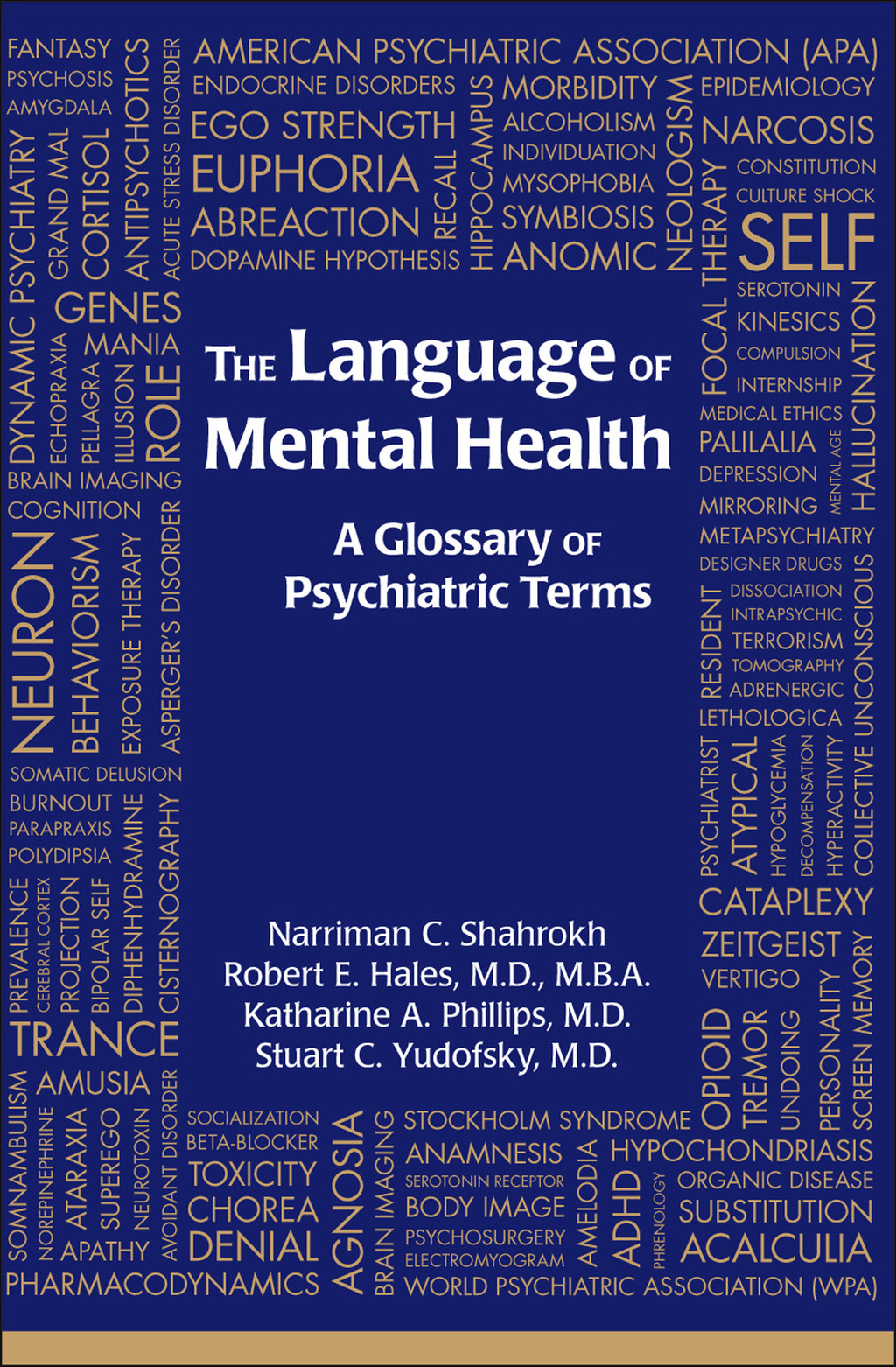 The Language of Mental Health A Glossary of Psychiatric Terms