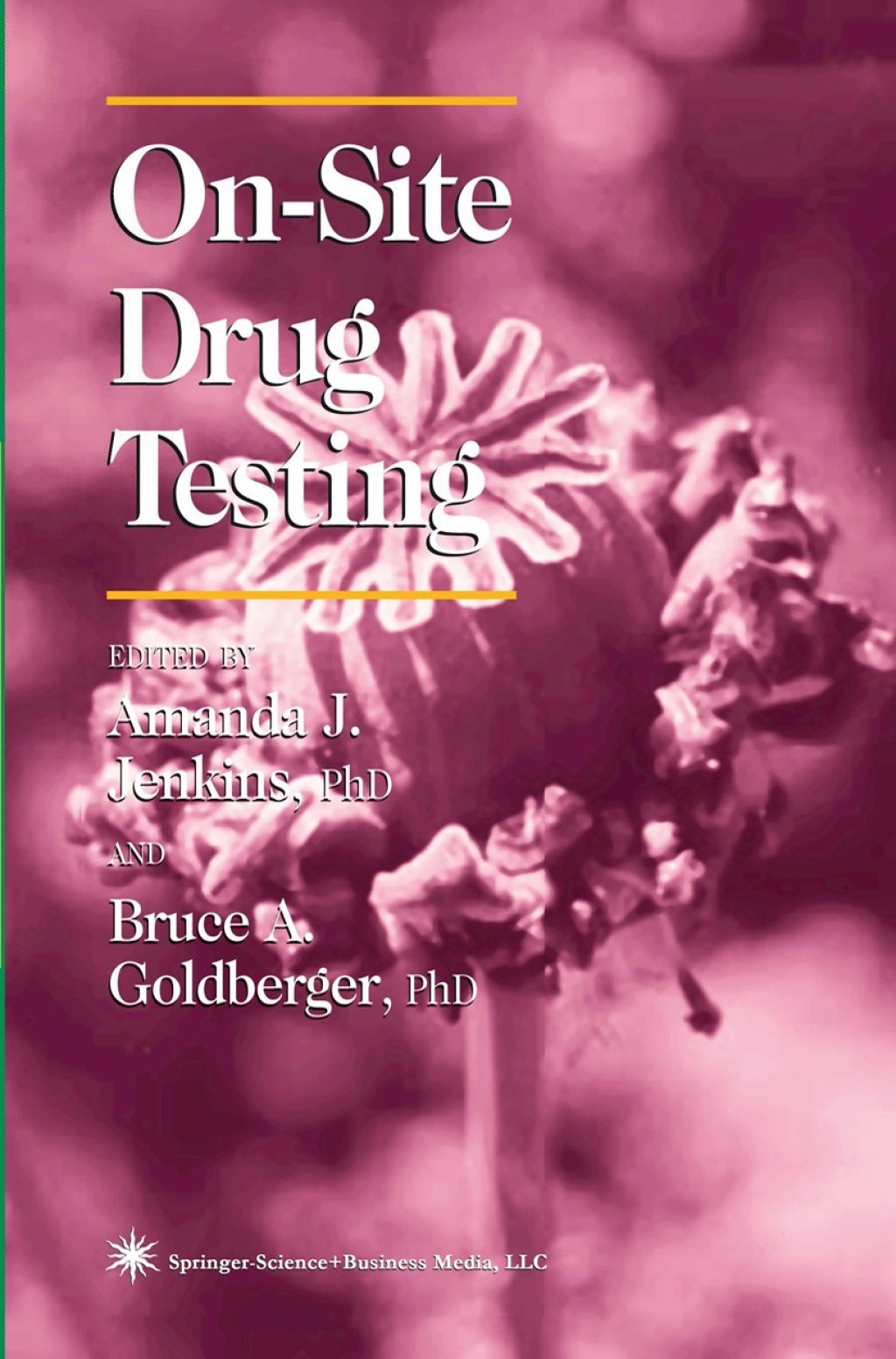 On-Site Drug Testing 1st Edition