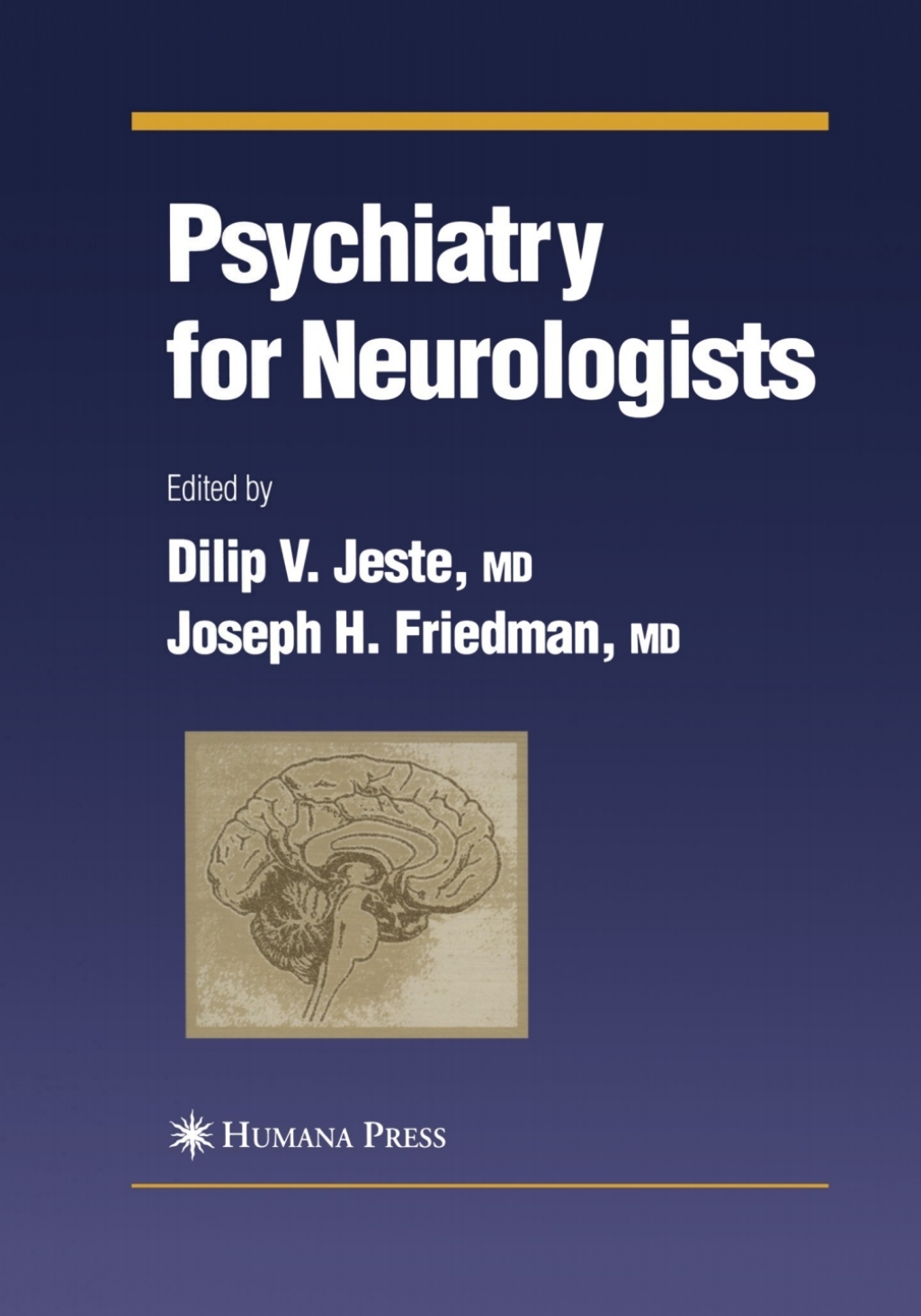 Psychiatry for Neurologists 1st Edition