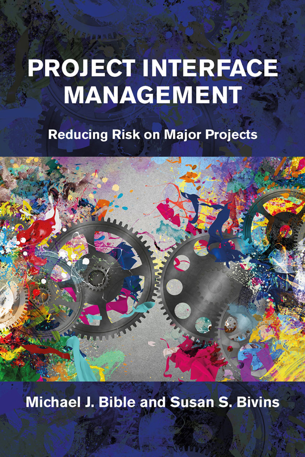 Project Interface Management 1st Edition