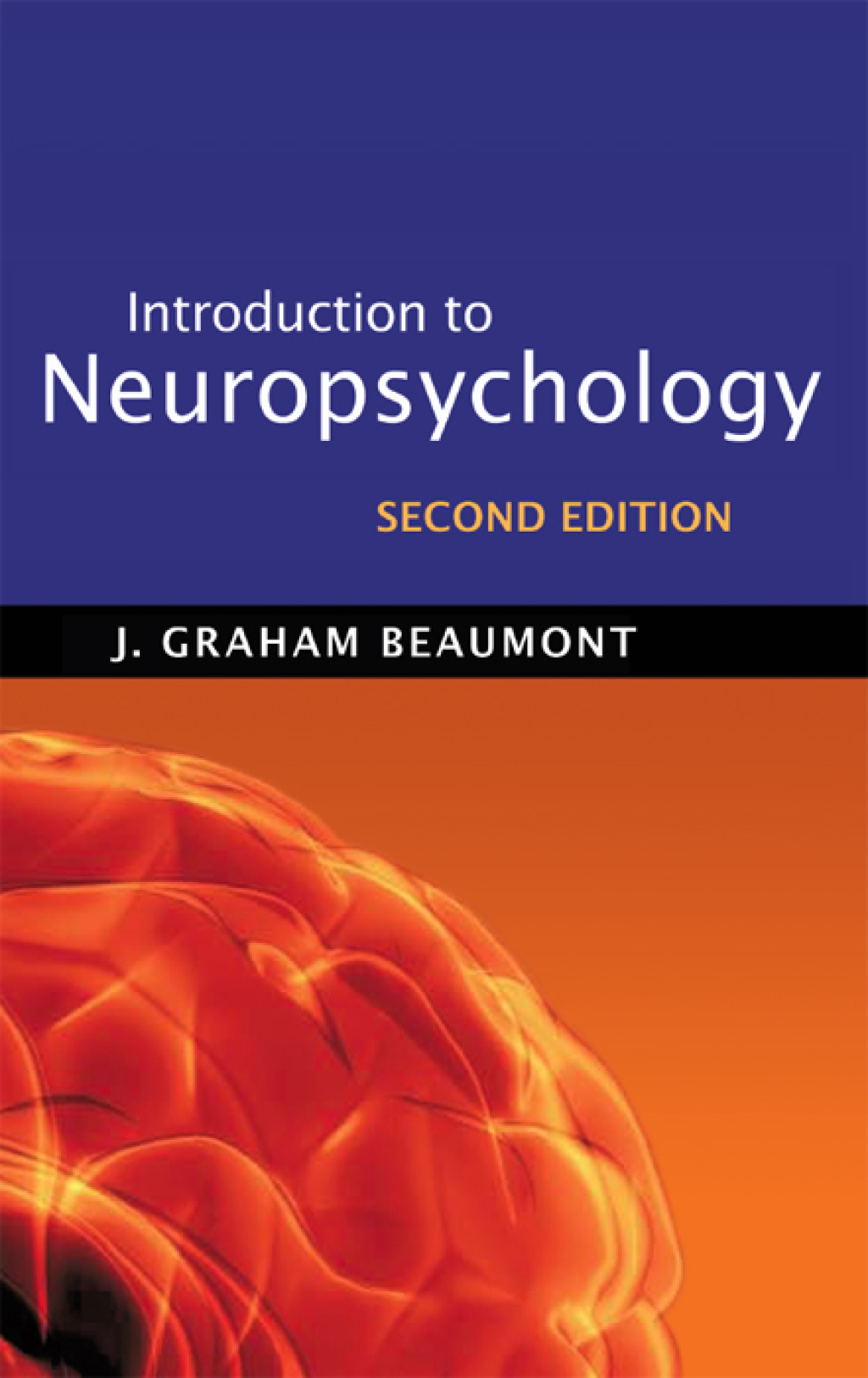 Introduction to Neuropsychology 2nd Edition