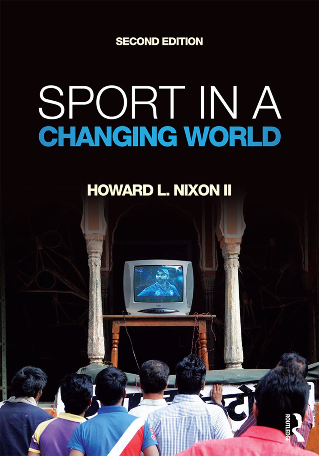 Sport in a Changing World 2nd Edition