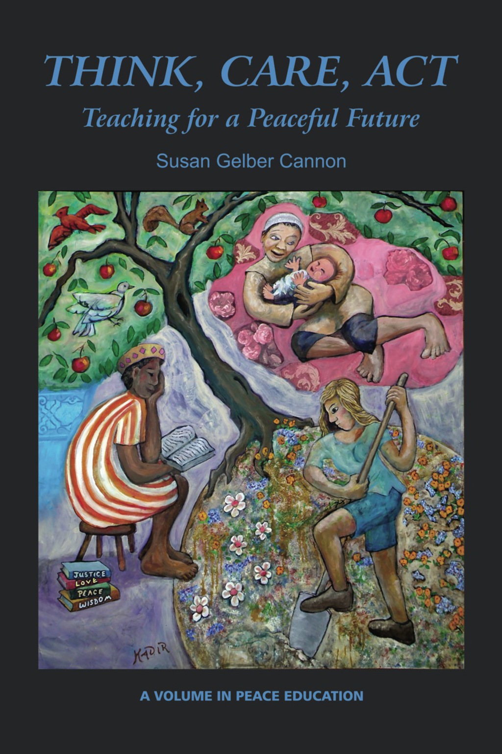 Think, Care, Act: Teaching for a Peaceful Future