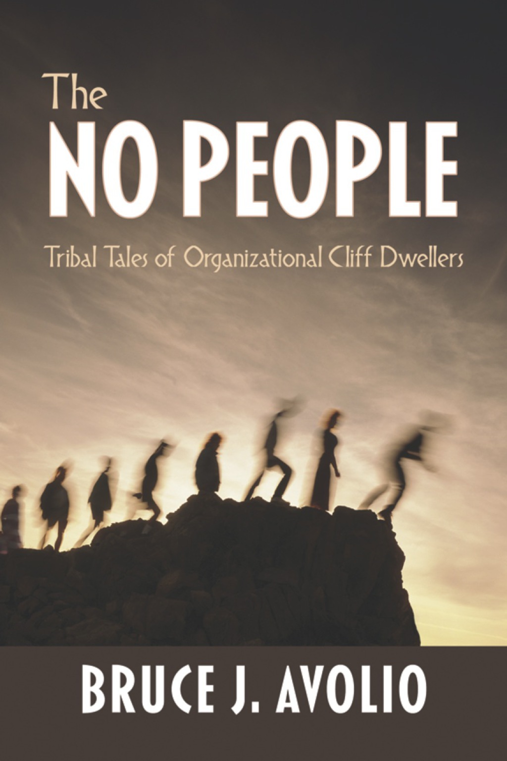 The No People: Tribal Tales of Organizational Cliff Dwellers