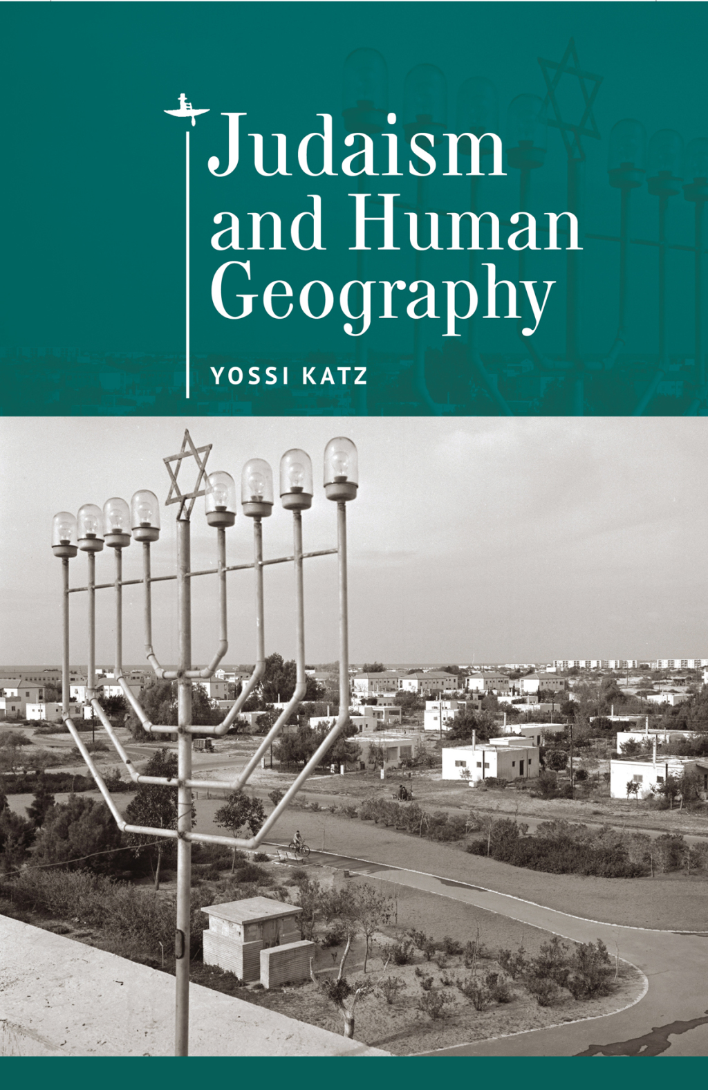 Judaism and Human Geography