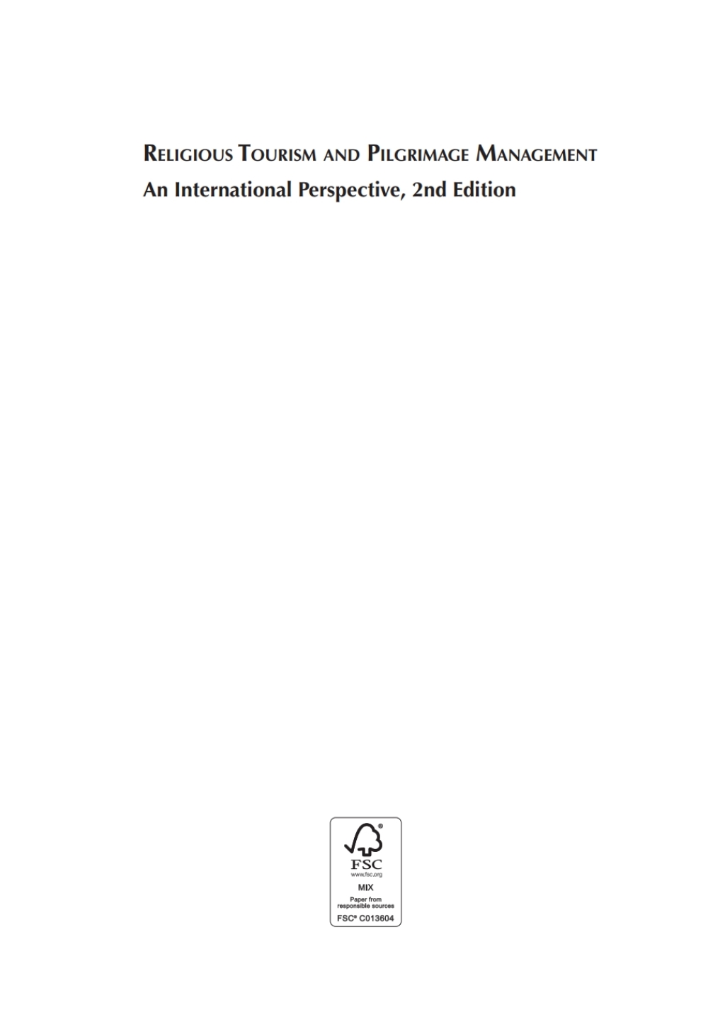 Religious Tourism and Pilgrimage Management An International Perspective 2nd Edition